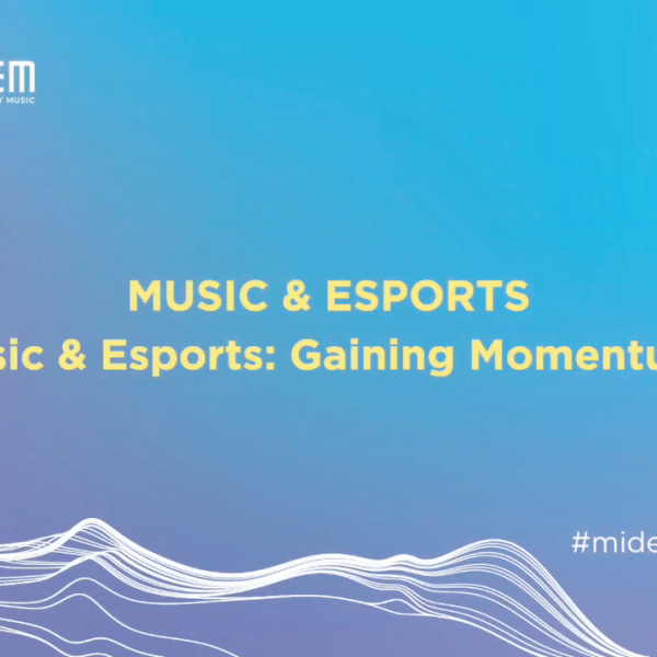 Discussion: Music & Esports – Gaining Momentum?&nbsp;(Midem)