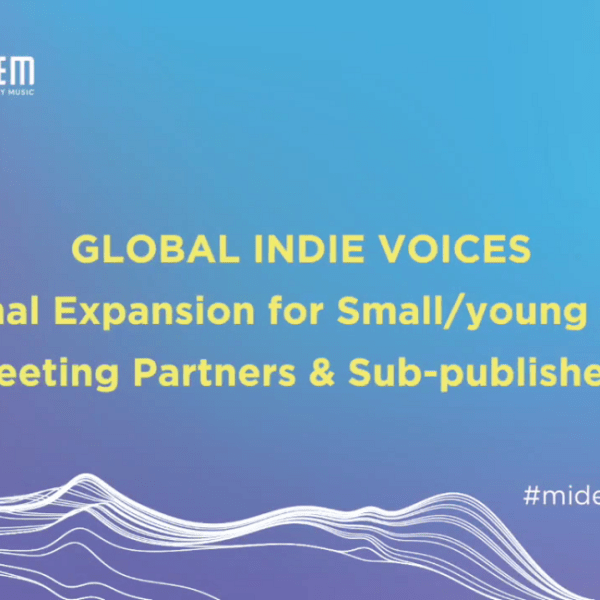 Discussion: International Expansion for Small/young Publishers – Meeting Partners & Sub-publishers&nbsp;(Midem)